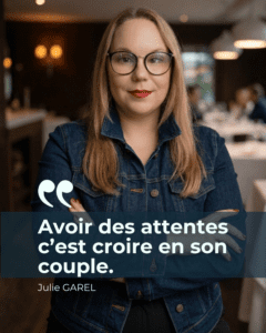 Julie Garel - Thérapie de couple et attentes dans la relation.