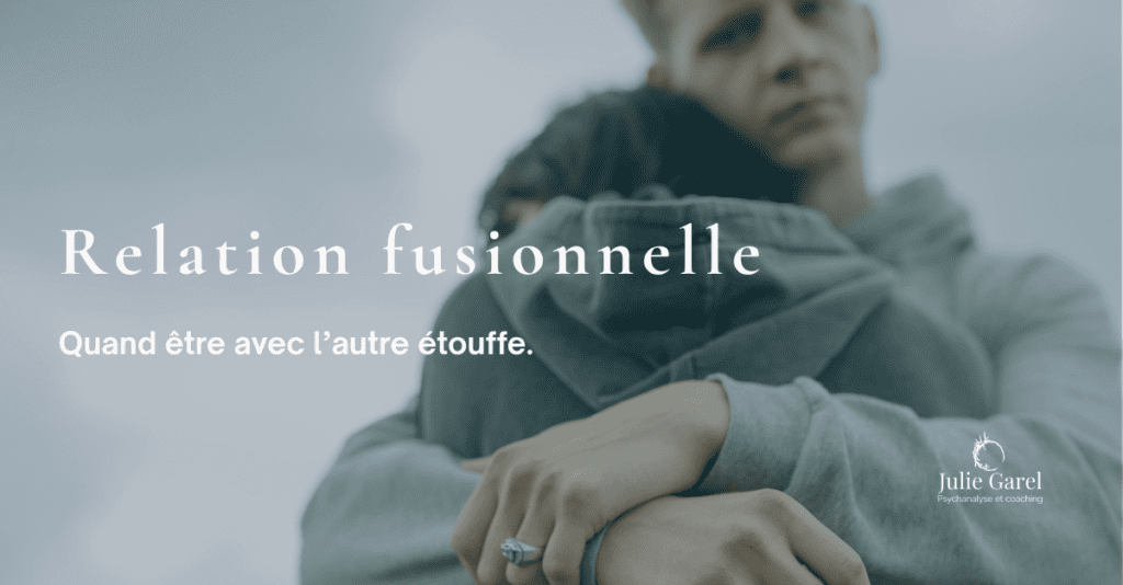 couple enlacé - relation fusionnelle - Julie Garel psychanalyste et coach